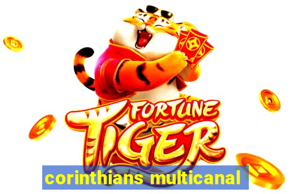 corinthians multicanal